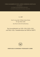 Die Anwendbarkeit von ZrO2-Y2O3-, ZrO2 - CaO - und ThO2 - Y2O3 - Festelektrolyten bei 1000 bis 1600?C