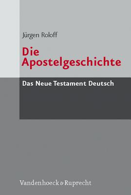 Die Apostelgeschichte - Roloff, Jurgen