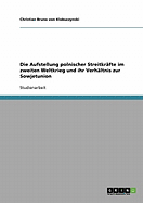 Die Aufstellung Polnischer Streitkrafte Im Zweiten Weltkrieg Und Ihr Verhaltnis Zur Sowjetunion