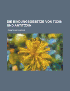 Die Bindungsgesetze Von Toxin Und Antitoxin