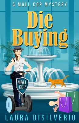 Die Buying - Disilverio, Laura