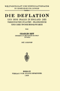 Die Deflation Und Ihre Praxis in England - Den Vereinigten Staaten - Frankreich Und Der Tschechoslowakei: Band 1