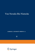 Die Deutschen Lyriker Von Luther Bis Nietzsche: Zweiter Band: Von Novalis Bis Nietzsche