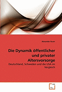 Die Dynamik ffentlicher und privater Altersvorsorge