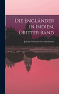 Die Englnder in Indien, dritter Band