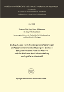 Die Ergebnisse Von Schneideigenschaftspr?fungen an Messern Unter Ber?cksichtigung Des Einflusses Der Geometrischen Form Des Messers Und Des Einflusses Der Karbidverteilung Und -Gr?e Im Werkstoff