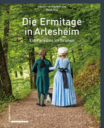 Die Ermitage in Arlesheim: Ein Paradies Im Grunen