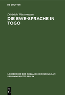 Die Ewe-Sprache in Togo: Eine Praktische Einfhrung