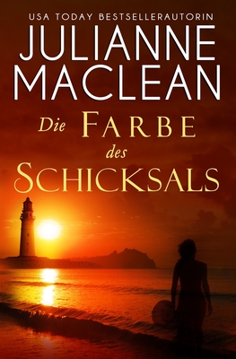 Die Farbe des Schicksals - Dring, Renate (Translated by), and MacLean, Julianne