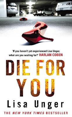 Die For You - Unger, Lisa