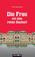 Die Frau Mit Dem Roten Sackerl