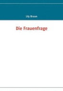 Die Frauenfrage