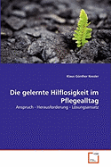 Die Gelernte Hilflosigkeit Im Pflegealltag