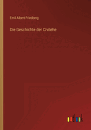 Die Geschichte der Civilehe