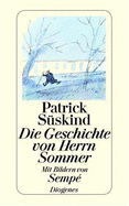 Die Geschichte DES Herrn Sommer - Suskind