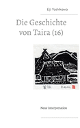 Die Geschichte von Taira (16): Neue Interpretation
