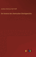 Die Gesetze des chemischen Gleichgewichts