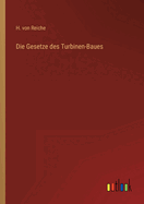Die Gesetze des Turbinen-Baues