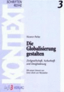 Die Globalisierung Gestalten - Perlas, Nicanor