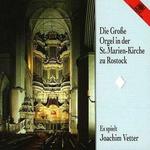 Die Groe Orgel in der St. Marien-Kirche zu Rostock - 