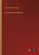 Die Hochzeit des Mnchs