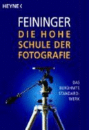 Die Hohe Schule Der Fotografie