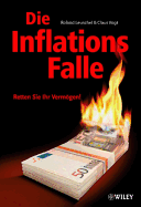 Die Inflationsfalle: Retten Sie Ihr Vermgen!