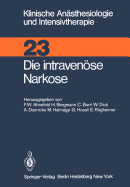 Die Intravenuse Narkose