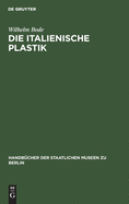 Die Italienische Plastik