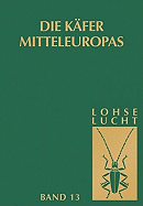 Die Kfer Mitteleuropas, Bd. 13: Supplement Zu Bd. 6-11