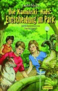 Die Kaminski-Kids: Entscheidung Im Park - Meier, Carlo; Gangwisch, Lisa