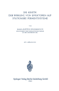 Die Kinetik Der Wirkung Von Effektoren Auf Stationre Fermentsysteme