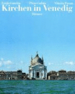 Die Kirchen in Venedig. (German Edition) - Concina, Ennio; Codato, Piero; Pavan, Vittorio