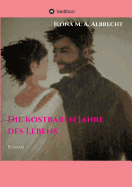 Die Kostbaren Jahre Des Lebens