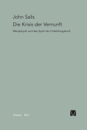 Die Krisis Der Vernunft