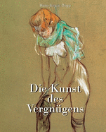 Die Kunst des Vergn?gens