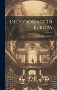 Die Kyrossage in Europa