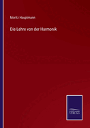 Die Lehre von der Harmonik