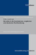 Die Leihe in der franzsischen, englischen und deutschen Rechtsordnung: Unter besonderer Bercksichtigung der Kunstleihe