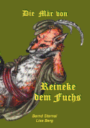 Die Mr von Reineke dem Fuchs: Reineke Fuchs