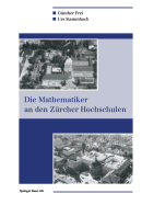 Die Mathematiker an Den Zurcher Hochschulen