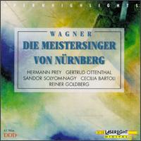 Die Meistersinger von Nrnberg (Opera Highlights) - Claudio Otelli (baritone); Gertrud von Ottenthal (soprano); Giuseppe Sabbatini (tenor); Hermann Prey (baritone);...