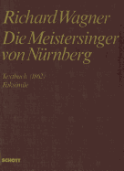 Die Meistersinger Von Nurnberg: German Libretto