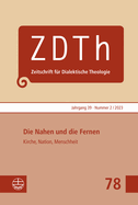 Die Nahen Und Die Fernen: Kirche, Nation, Menschheit