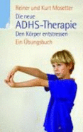 Die Neue Adhs-Therapie