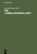 Die "Nibelungenklage"