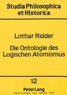 Die Ontologie Des Logischen Atomismus: Eine Kritisch-Systematische Bestandsaufnahme