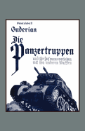 Die Panzertruppen