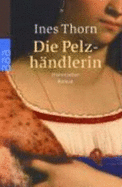 Die Pelzh?ndlerin