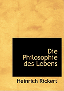 Die Philosophie Des Lebens